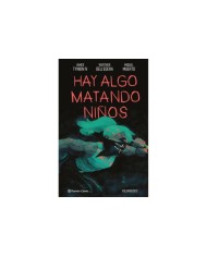 HAY ALGO MATANDO NIÑOS 6,9788411611114 ,TYNION IV  JAMES/DELL'EDERA  WERTHER/MUE,PLANETA COMIC