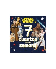STAR WARS 7 CUENTOS PARA LA SEMANA Recopilatorio de cuentos  9788408282433