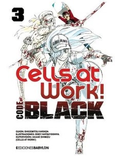 CELLS AT WORK CODE BLACK 03  9788418612206 CELLS AT WORK CODE BLACK 03  9788418612206