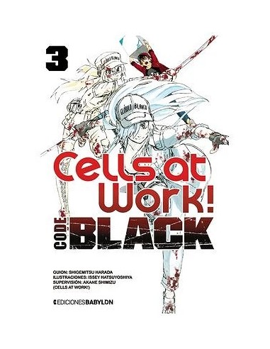 CELLS AT WORK CODE BLACK 03  9788418612206 CELLS AT WORK CODE BLACK 03  9788418612206