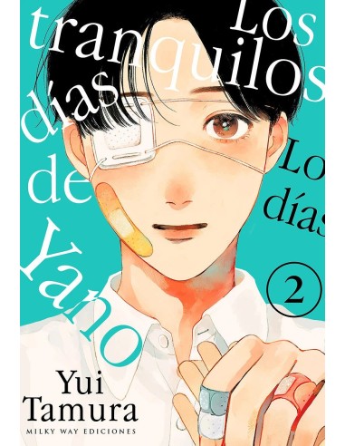 LOS TRANQUILOS DÍAS DE YANO, VOL. 2 9788419914873 Yui Tamura LOS TRANQUILOS DÍAS DE YANO, VOL. 2 9788419914873 Yui Tamura