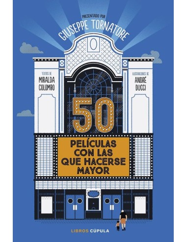 50 PELICULAS CON LAS QUE HACERSE MAYOR 9788448040567 50 PELICULAS CON LAS QUE HACERSE MAYOR 9788448040567