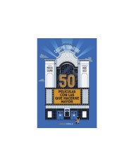 50 PELICULAS CON LAS QUE HACERSE MAYOR 9788448040567