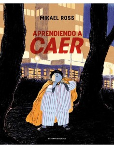 APRENDIENDO A CAER 9788419437068 APRENDIENDO A CAER 9788419437068