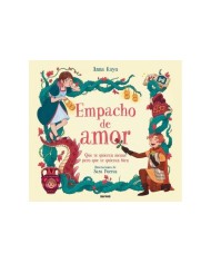 EMPACHO DE AMOR Que te quieran menos, pero que te quieran bien  9788427240483