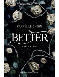 BETTER COLISION,9788418509605,LEIGHTON CARRIE,WONDERBOOKS BETTER COLISION,9788418509605,LEIGHTON CARRIE,WONDERBOOKS