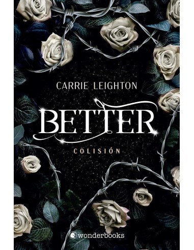 BETTER COLISION,9788418509605,LEIGHTON CARRIE,WONDERBOOKS