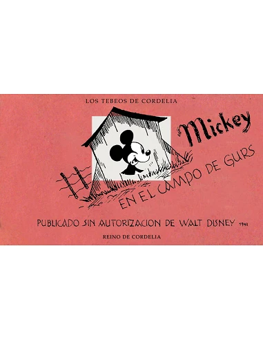 MICKEY EN EL CAMPO DE GURS,9788419124623,ROSENTHAL HORST,REINO DE CORDELIA