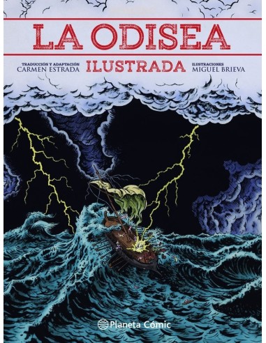 LA ODISEA ILUSTRADA,9788413411491 ,BRIEVA  MIGUEL/HOMERO,PLANETA COMIC LA ODISEA ILUSTRADA,9788413411491 ,BRIEVA  MIGUEL/HOMERO,PLANETA COMIC