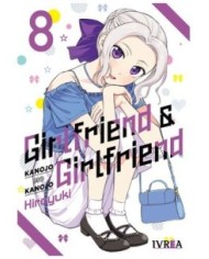 GIRLFRIEND Y GIRLFRIEND VOL.8,9788410153745,KANOJO MO KANOJO,IVREA