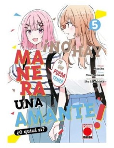 NO HAY MANERA DE QUE PUEDA TENER UN AMANTE ¿O QUIZAS SI? 05,9788411505901,MUSSHU,PANINI NO HAY MANERA DE QUE PUEDA TENER UN AMANTE ¿O QUIZAS SI? 05,9788411505901,MUSSHU,PANINI