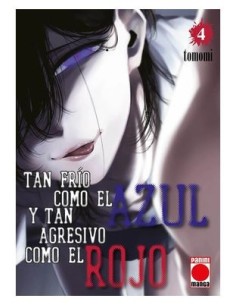 TAN FRÍO COMO EL AZUL Y TAN AGRESIVO COMO EL ROJO 04,9788410511682,TOMOMI,PANINI TAN FRÍO COMO EL AZUL Y TAN AGRESIVO COMO EL ROJO 04,9788410511682,TOMOMI,PANINI