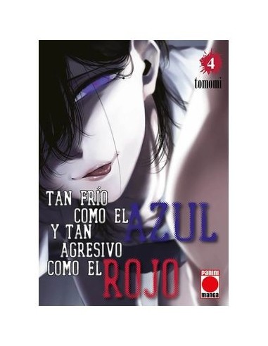 TAN FRÍO COMO EL AZUL Y TAN AGRESIVO COMO EL ROJO 04,9788410511682,TOMOMI,PANINI TAN FRÍO COMO EL AZUL Y TAN AGRESIVO COMO EL ROJO 04,9788410511682,TOMOMI,PANINI