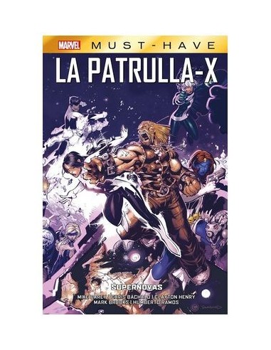 MARVEL MUST-HAVE. LA PATRULLA-X 04 SUPERNOVAS,9788410511583,VARIOS AUTORES,PANINI MARVEL MUST-HAVE. LA PATRULLA-X 04 SUPERNOVAS,9788410511583,VARIOS AUTORES,PANINI