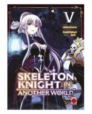 SKELETON KNIGHT IN ANOTHER WORLD 05,9788410511477,AKIRA SAWANO,PANINI