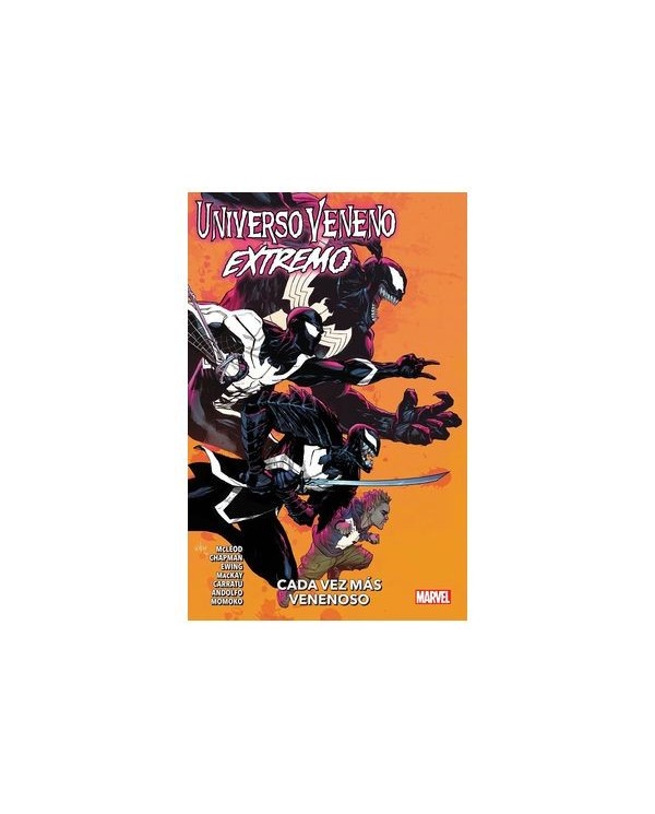 UNIVERSO VENENO: EXTREMO (100% MARVEL),9788410510135,VARIOS AUTORES,PANINI