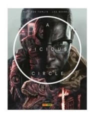 A VICIOUS CIRCLE 01,9788410510111,MATTSON TOMLIN,PANINI A VICIOUS CIRCLE 01,9788410510111,MATTSON TOMLIN,PANINI
