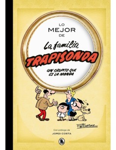 LO MEJOR DE LA FAMILIA TRAPISONDA
El grupito que es la monda,9788402426611,IBAÑEZ FRANCISCO,BRUGUERA