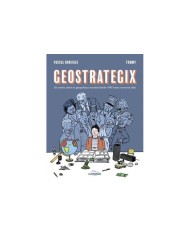 GEOSTRATEGIX
Un comic sobre la geopolitica mundial desde 1945 hasta nuestros dias,9788419875273,PASCAL BONIFACE / TOMMY,LUNWERG GEOSTRATEGIX
Un comic sobre la geopolitica mundial desde 1945 hasta nuestros dias,9788419875273,PASCAL BONIFACE / TOMMY,LUNWERG