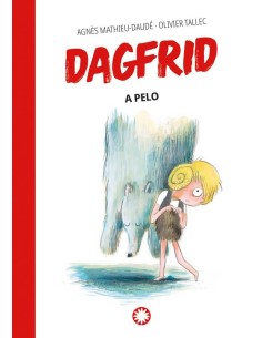 DAGFRID 4 DAGFRID A PELO,9788419401250,MATHIEU-DAUDE  AGNÔS,FLAMBOYANT DAGFRID 4 DAGFRID A PELO,9788419401250,MATHIEU-DAUDE  AGNÔS,FLAMBOYANT