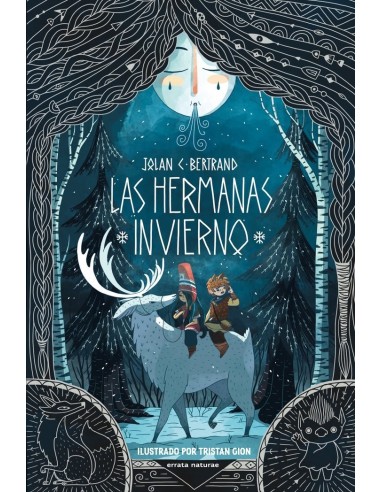 HERMANAS INVIERNO,LAS,9788419158635,BERTRAND  JOLAN C.,ERRATA NATURAE HERMANAS INVIERNO,LAS,9788419158635,BERTRAND  JOLAN C.,ERRATA NATURAE