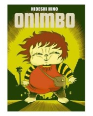 ONIMBO,9788418809798,HIDESHI HINO,LA CUPULA ONIMBO,9788418809798,HIDESHI HINO,LA CUPULA
