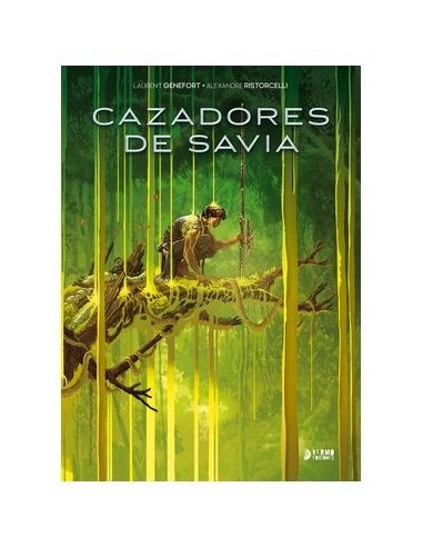CAZADORES DE SAVIA,9788419986610,LAURENT GENEFORT/ ALEXANDRE RISTORCELLI,YERMO EDICIONES CAZADORES DE SAVIA,9788419986610,LAURENT GENEFORT/ ALEXANDRE RISTORCELLI,YERMO EDICIONES