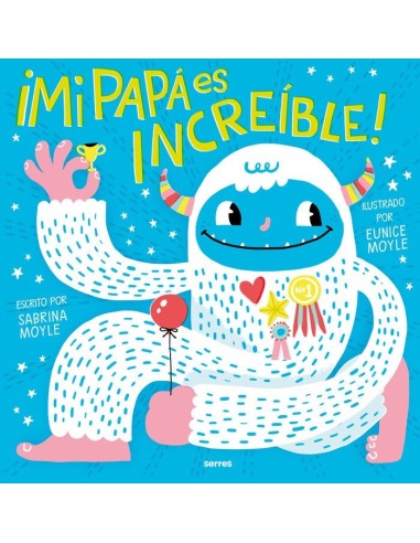 MI PAPA ES INCREIBLE,9788427240964,SABRINA MOYLE,MOLINO MI PAPA ES INCREIBLE,9788427240964,SABRINA MOYLE,MOLINO