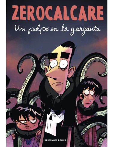 UN PULPO EN LA GARGANTA,9788418897979,ZEROCALCARE,RESERVOIR BOOKS UN PULPO EN LA GARGANTA,9788418897979,ZEROCALCARE,RESERVOIR BOOKS