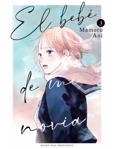 EL BEBE DE MI NOVIA 3,9788419914989,AOI MAMORU,MILKY WAY EL BEBE DE MI NOVIA 3,9788419914989,AOI MAMORU,MILKY WAY