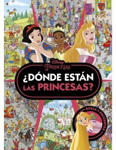 PRINCESAS DONDE ESTAN LAS PRINCESAS,9788419547774,DISNEY,LIBROS DISNEY