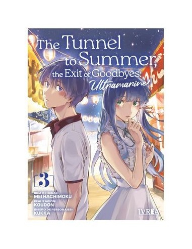 THE TUNNEL TO SUMMER, THE EXIT OF GOODBYES: ULTRAMARINE 03,9788410213586,MEI HACHIMOKU,IVREA THE TUNNEL TO SUMMER, THE EXIT OF GOODBYES: ULTRAMARINE 03,9788410213586,MEI HACHIMOKU,IVREA