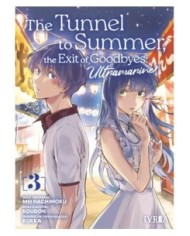THE TUNNEL TO SUMMER, THE EXIT OF GOODBYES: ULTRAMARINE 03,9788410213586,MEI HACHIMOKU,IVREA THE TUNNEL TO SUMMER, THE EXIT OF GOODBYES: ULTRAMARINE 03,9788410213586,MEI HACHIMOKU,IVREA