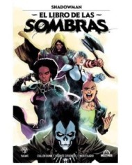SHADOWMAN - EL LIBRO DE LAS SOMBRAS,9788419903518,CULLEN BUNN,MOZTROS SHADOWMAN - EL LIBRO DE LAS SOMBRAS,9788419903518,CULLEN BUNN,MOZTROS