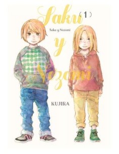 SAKU Y NOZOMI 01,9788419610652,KUJIRA,ARECHI