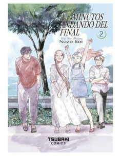 A 5 MINUTOS ANDANDO DEL FINAL 02,9788410031869,NOZO ITOI,TSUBAKI COMICS