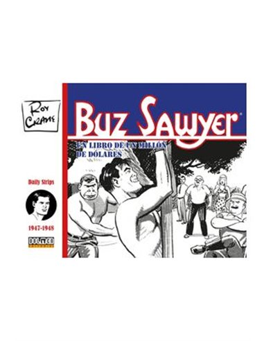 BUZ SAWYER 1947-1948,9788410031265,ROY CRANE,DOLMEN EDICIONES