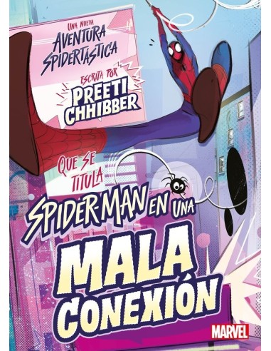 SPIDER-MAN EN UNA MALA CONEXION,9788418610707,MARVEL,LIBROS DISNEY