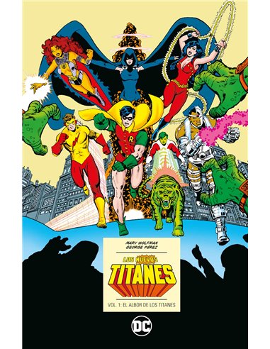 Los Nuevos Titanes vol. 1 de 6: El albor de los Titanes (DC Icons) (Segunda edición),9788410203013,Marv Wolfman, George Pérez,EC