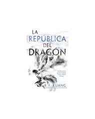 LA REPÚBLICA DEL DRAGÓN,9788419266910, Kuang R. F.,HIDRA