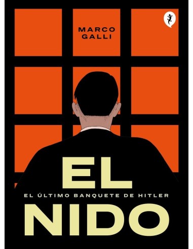 EL NIDO
El ultimo banquete de Hitler,9788419409591,MARCO GALLI,SALAMANDRA GRAPHIC EL NIDO
El ultimo banquete de Hitler,9788419409591,MARCO GALLI,SALAMANDRA GRAPHIC