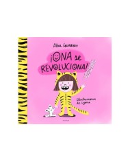 ONA SE REVOLUCIONA
Un cuento para aprender a respetar los ritmos y las diversidades,9788419522764,ALBA CARRERES,B DE BLOK