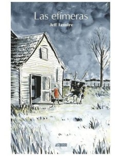 LAS EFIMERAS 01,9788419670748,JEFF LEMIRE,ASTIBERRI EDICIONES