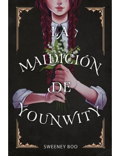 LA MALDICION DE YOUNWITY,9788467968187 ,SWEENEY BOO,ASTRONAVE LA MALDICION DE YOUNWITY,9788467968187 ,SWEENEY BOO,ASTRONAVE