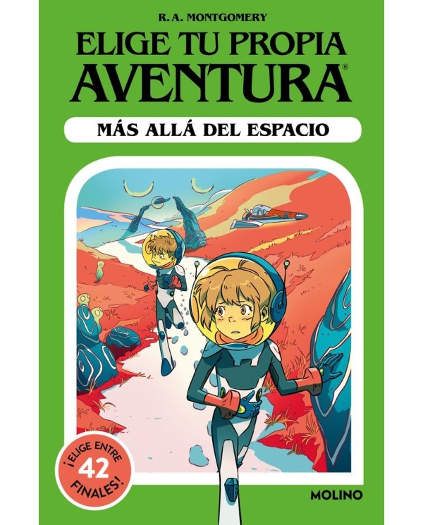 ELIGE TU PROPIA AVENTURA MAS ALLA DEL ESPACIO,9788427239753,R A MONTGOMERY,MOLINO