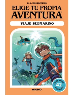 ELIGE TU PROPIA AVENTURA VIAJE SUBMARINO,9788427239746,R A MONTGOMERY,MOLINO ELIGE TU PROPIA AVENTURA VIAJE SUBMARINO,9788427239746,R A MONTGOMERY,MOLINO