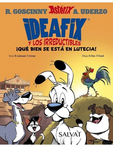 IDEAFIX Y LOS IRREDUCTIBLES 3 QUE BIEN SE ESTA EN LUTECIA 9788469641729 IDEAFIX Y LOS IRREDUCTIBLES 3 QUE BIEN SE ESTA EN LUTECIA 9788469641729