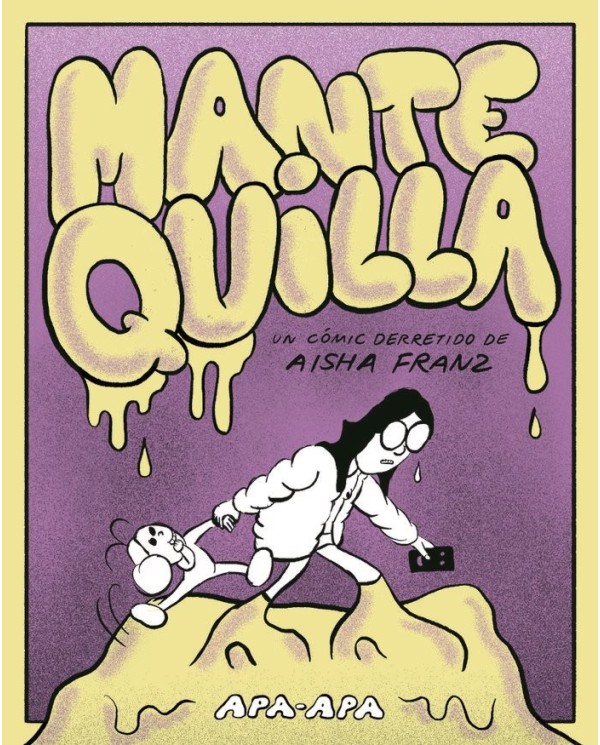 MANTEQUILLA
UN COMIC DERRETIDO DE AISHA FRANZ,9788492615445,FRANZ  AISHA,ABRIL