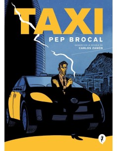 TAXI,9788418621710,ZANON  CARLOS / BROCAL  JOSEP Mª,ABRIL TAXI,9788418621710,ZANON  CARLOS / BROCAL  JOSEP Mª,ABRIL