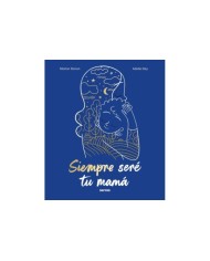 SIEMPRE SERE TU MAMA,9788427240810,DONON  MARION,ABRIL